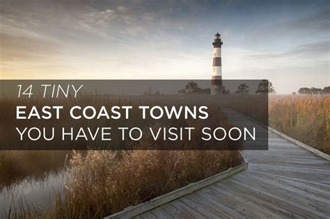 14 Tiny East Coast Towns You Have To Visit Soon Seaside Towns East