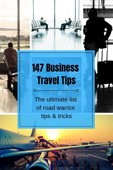 147 Business Travel Tips The Ultimate List Of Road Warrior Tips