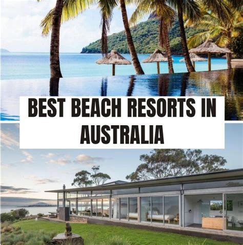 15 Best Beach Resorts In Australia For Your Bucket List