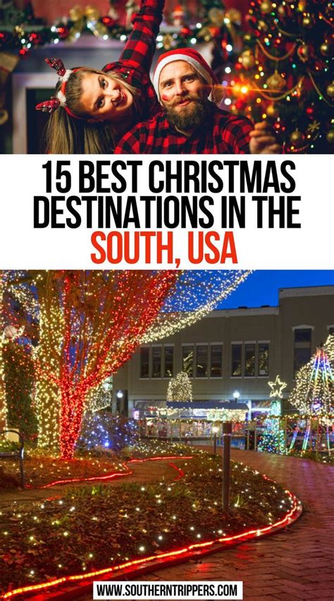 15 Best Christmas Destinations In The South Usa Best Christmas