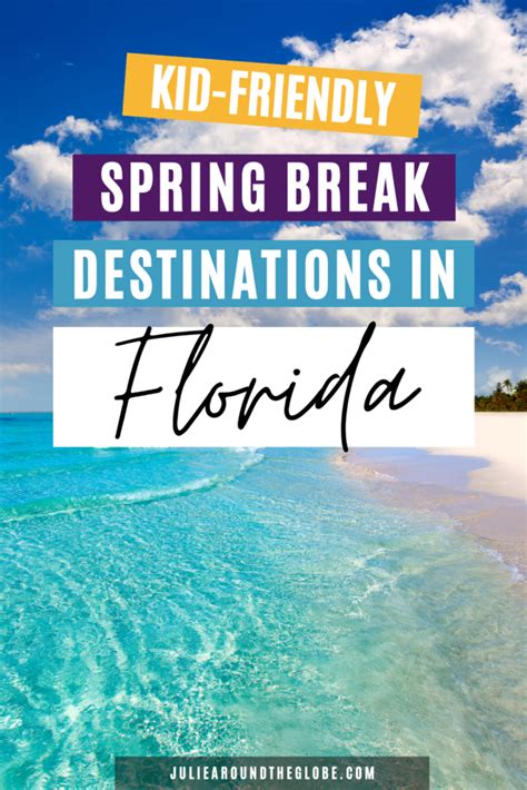 15 Best Family Friendly Spring Break Destinations In Florida