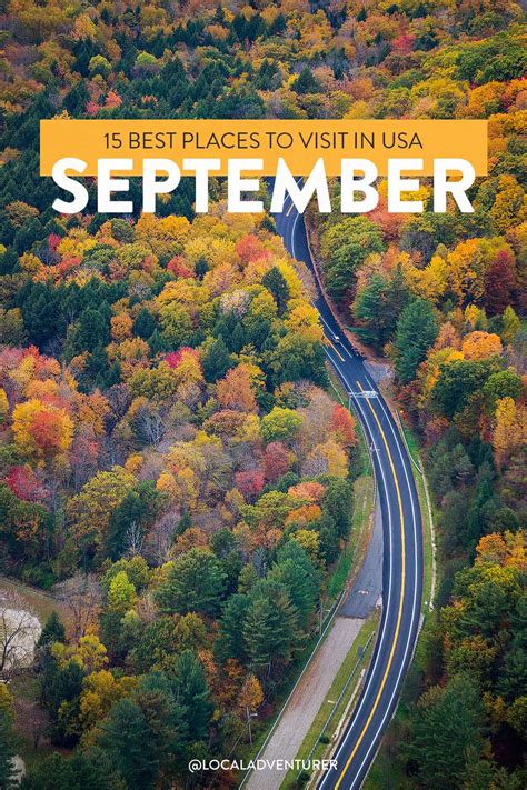 15 Best Places To Visit In September In Usa Artofit