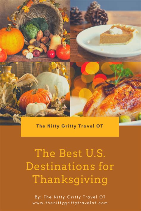 15 Best Thanksgiving Destinations 2021 Thanksgiving Vacation Ideas