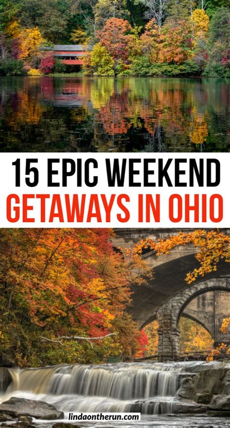 15 Best Weekend Getaways In Ohio Artofit