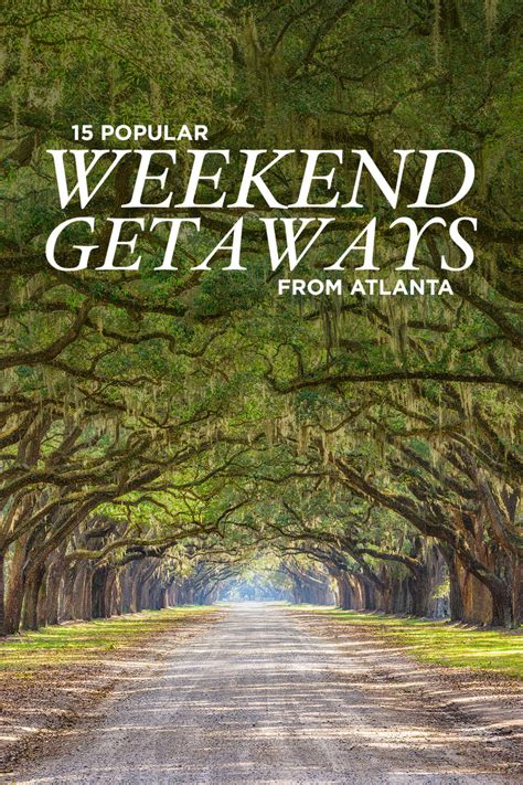 15 Best Weekend Trips From Atlanta Georgia A Guide To Great Getaways