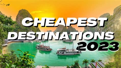 15 Most Insanely Cheap Budget Travel Destinations In 2023 Youtube