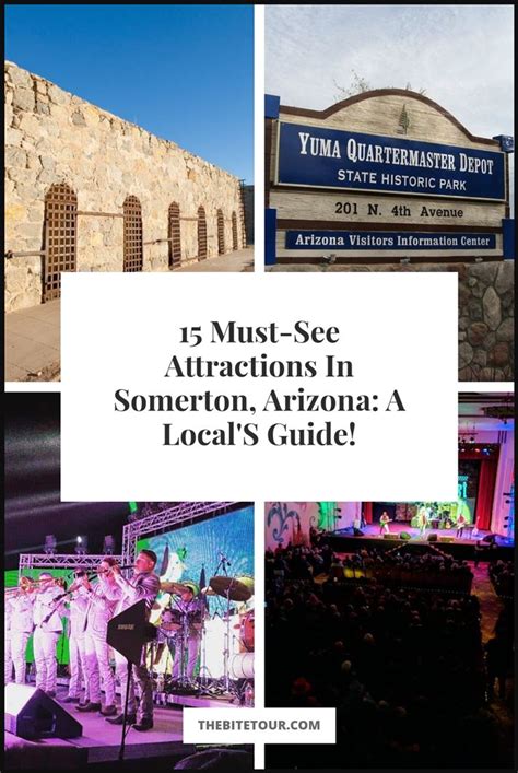 15 Must See Attractions In Somerton Arizona A Local S Guide