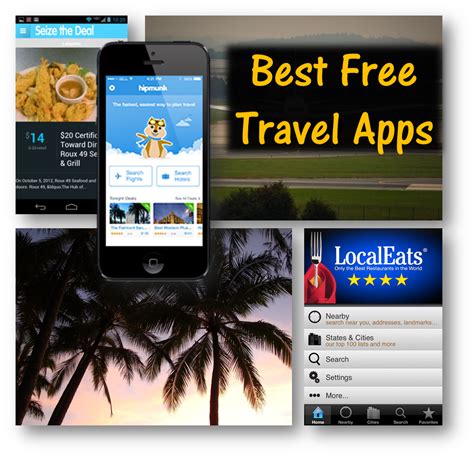 15 Of The Best Free Travel Apps Rural Mom