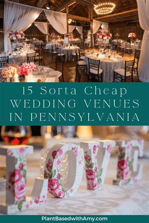 15 Sorta Cheap Wedding Venues In Pennsylvania Plant Based With Amy