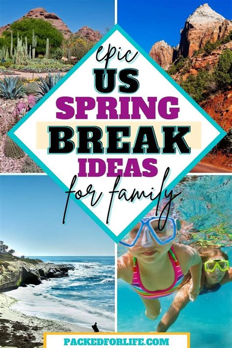 15 Us Spring Break Vacation Ideas Spring Break Vacations Spring