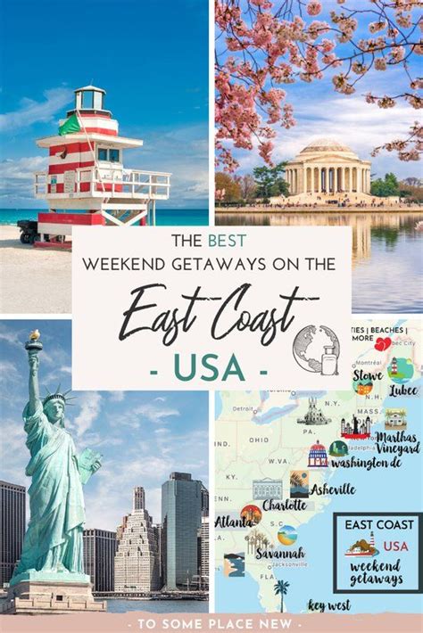 15 Very Best Weekend Getaways On The East Coast Best Weekend Getaways