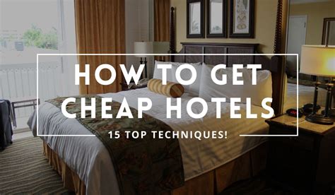 15 Ways To Get Cheap Hotels In 2023 Best Booking Sites