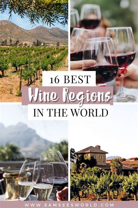 16 Best Wine Regions In The World Wine Region Beautiful Travel