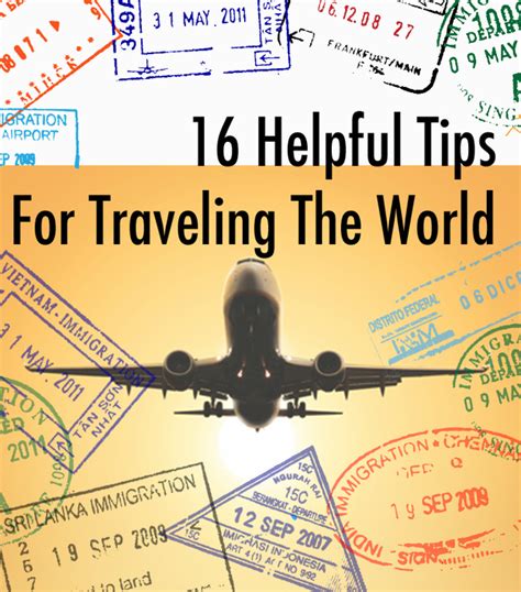 16 Helpful Tips For Traveling The World Global Links Travels