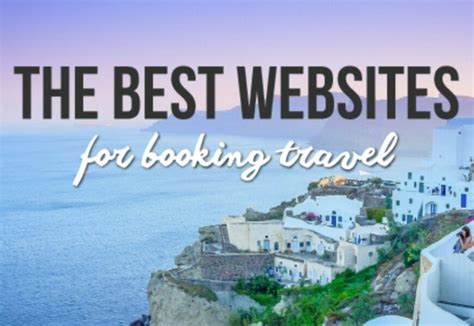 17 Best Travel Sites In 2023 List Of Top Websites Quicker Buzz