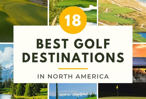 18 Best Golf Destinations In North America 2024