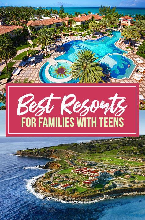 18 Best Resorts For Families With Teens Trips To Discover Florida