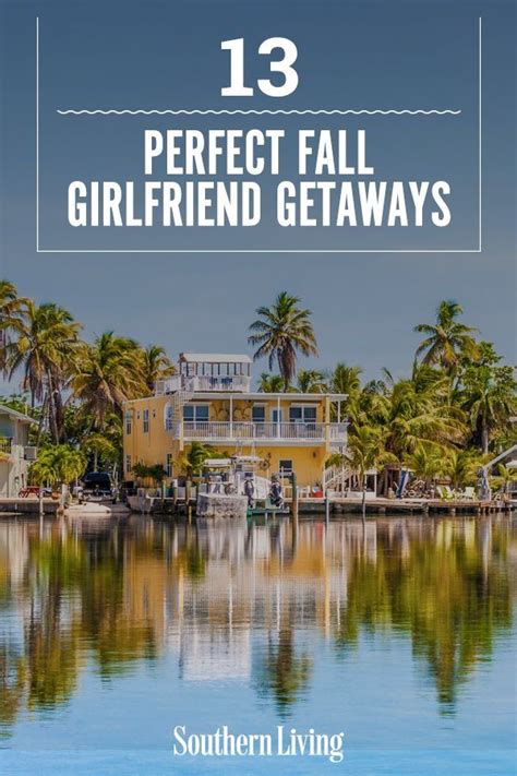 18 Perfect Fall Girlfriend Getaways To Plan Immediately Southern