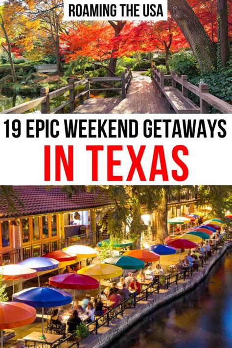 19 Incredible Weekend Getaways In Texas Roaming The Usa 2022