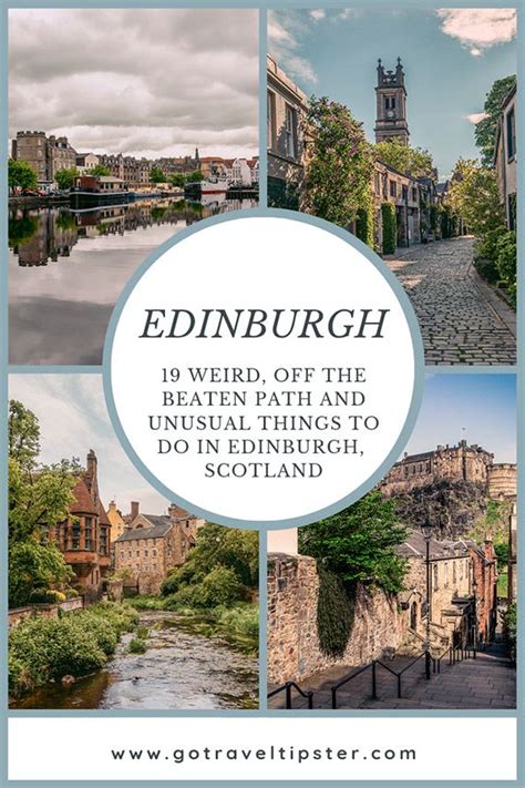 19 Unique And Unusual Things To Do In Edinburgh Traveltipster