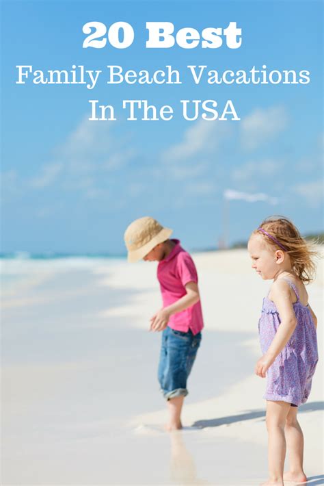 20 Best Family Beach Vacations In The Usa It S A Lovely Life