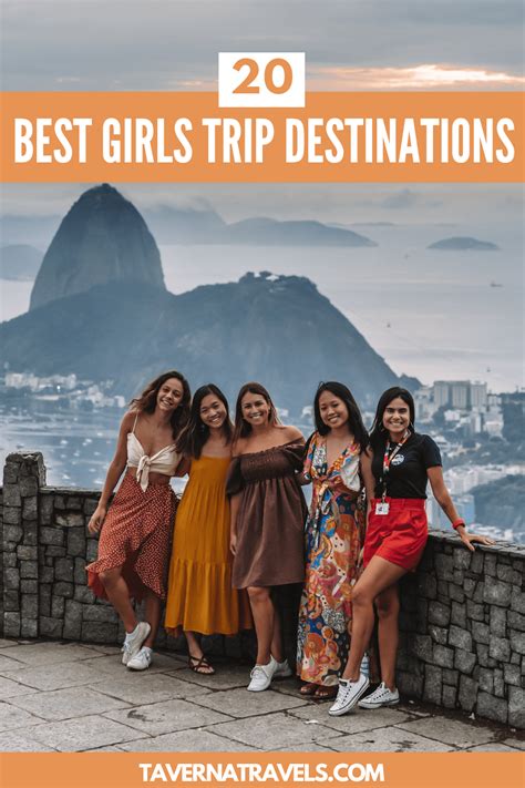 20 Best Girls Trip Destinations In The Usa And Abroad Taverna Travels