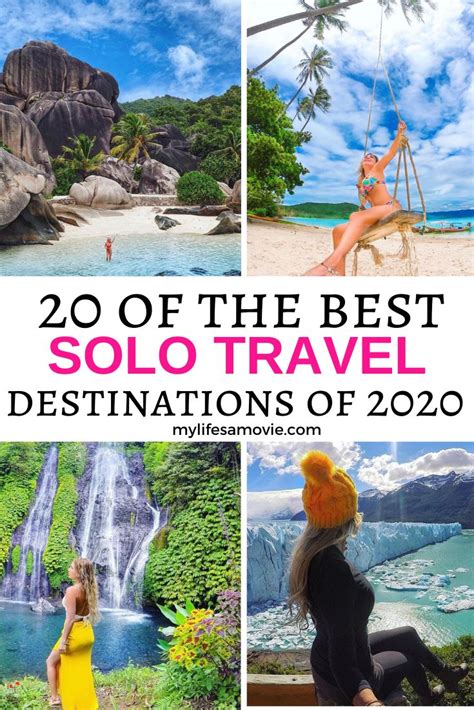 20 Best Solo Travel Destinations In 2020 My Life Amp 39 S A Movie