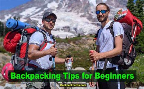 20 Effective Backpacking Tips For Beginners Backpack Nerds