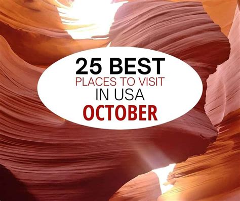 20 Of The Best Places In The Usa To Visit In October