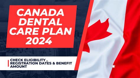 2024 Canadian Dental Care Plan Youtube