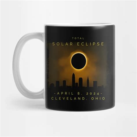 2024 Total Solar Eclipse In Cleveland 2024 Eclipse Cleveland Mug