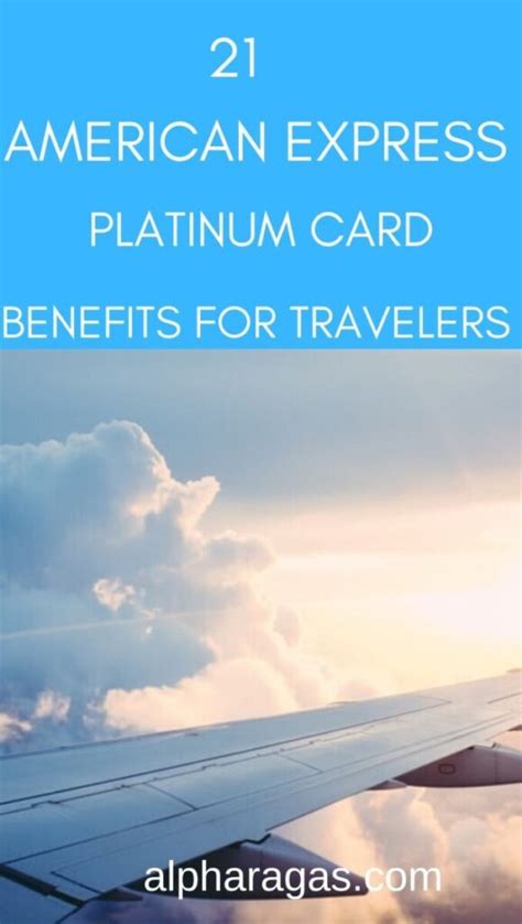 21 American Express Platinum Card Benefits For Travelers Alpha Ragas