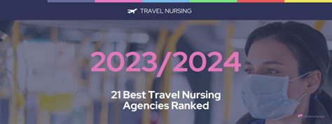 21 Best Travel Nursing Agencies Ranked Updated For 2024