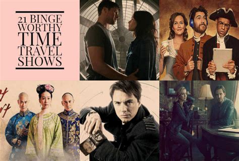 21 Time Travel Tv Shows You Need To Binge Watch