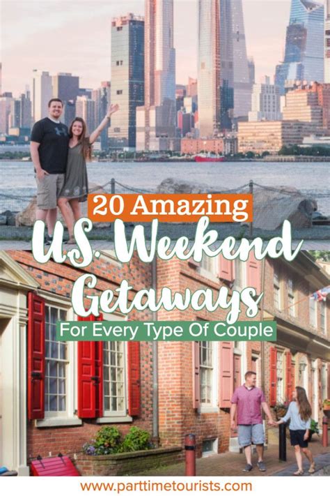 22 Amazing U S Weekend Getaways For Couples In 2022 Weekend