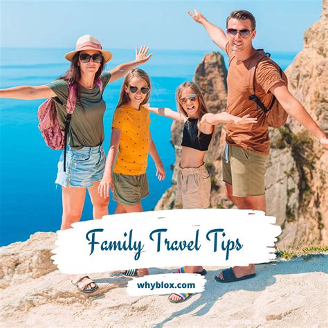 22 Best Family Travel Tips