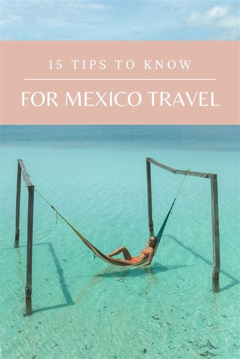 22 Essential Travel Tips To Know Before Visiting Mexico Artofit