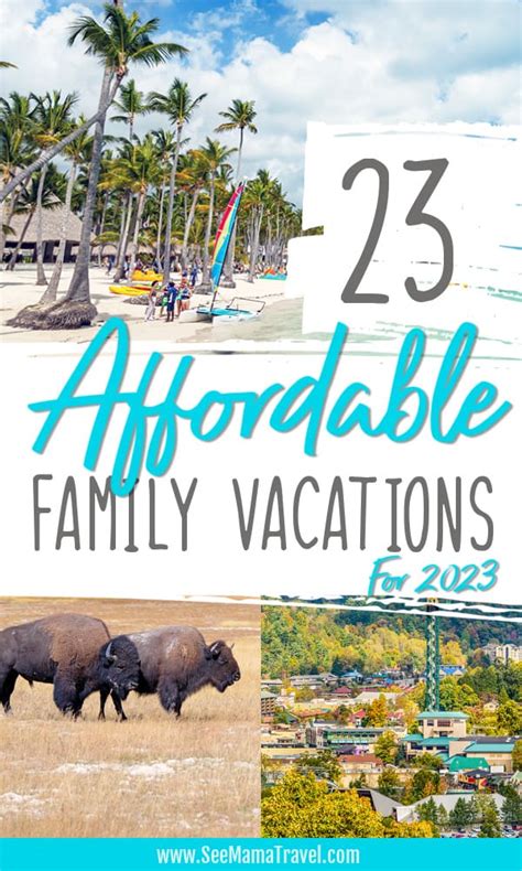 23 Affordable Family Travel Destinations Ideas Money Saving Tips