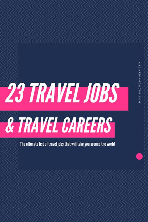 23 Jobs With Travel The Ultimate List Of Travel Jobs That Will Take