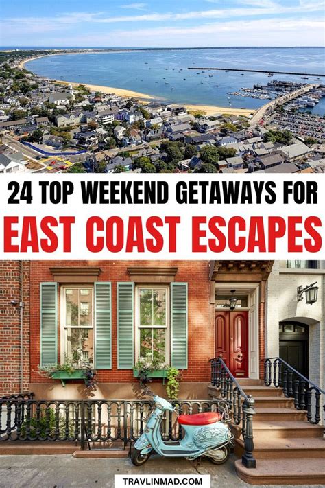 24 Weekend Getaways On The East Coast To Escape To Travlinmad Slow