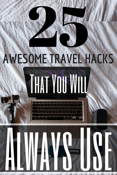 25 Awesome Travel Hacks That You Will Always Use Goats On The Road