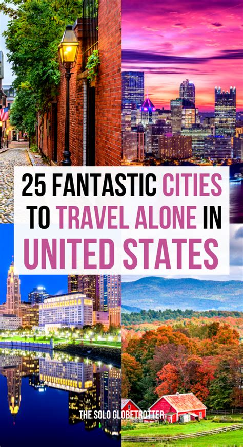 25 Best Places To Travel Alone In The Us An Epic Bucket List Solo