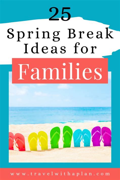 25 Best Spring Break Ideas For Families For 2024 Travel With A