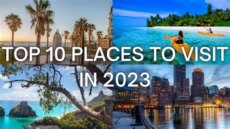 25 Best Travel Destinations To Visit In 2023