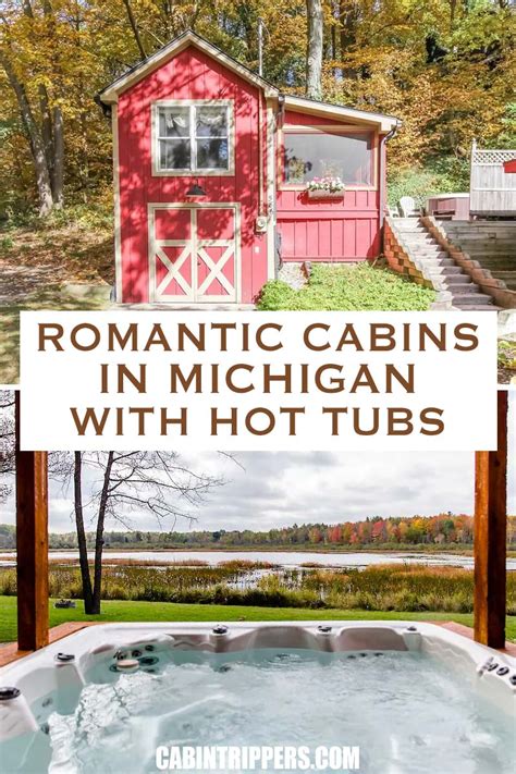 25 Most Romantic Getaways In Michigan Cabins Hot Tubs My Michigan Beach And Travel