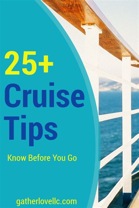 25 Need To Know Cruise Tips Gather Love Llc