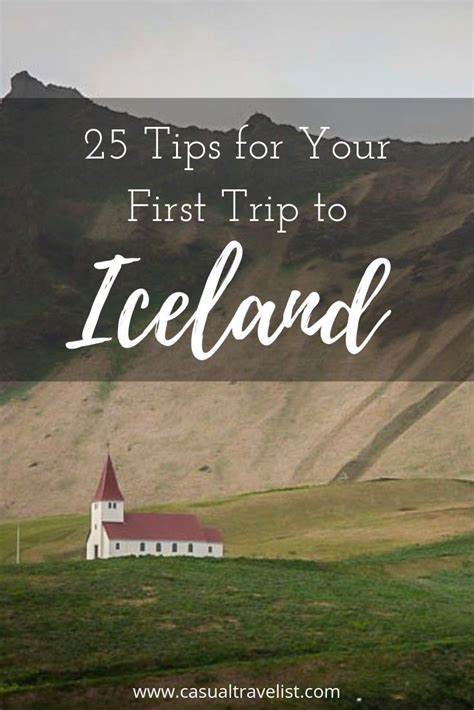 25 Tips You Should Know For Your First Trip To Iceland Iceland Travel