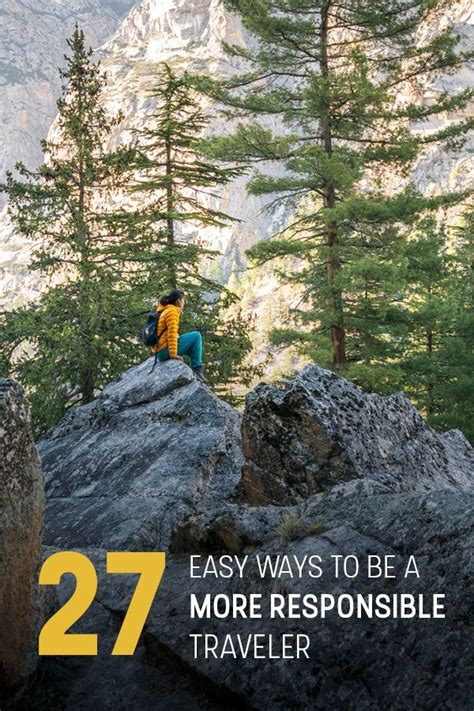 27 Easy Ways To Travel More Responsibly Lost With Purpose