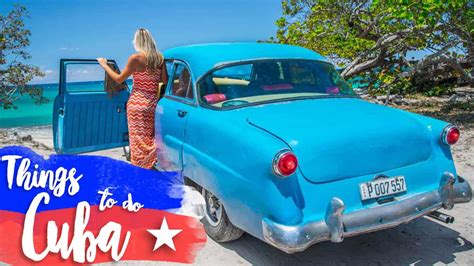 27 Of The Best Things To Do In Cuba In Getting Stamped