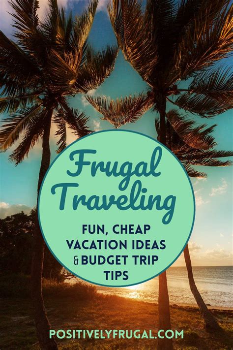 29 Travel Savings Tips Ideas Frugal Vacation Travel Savings Need A Vacation